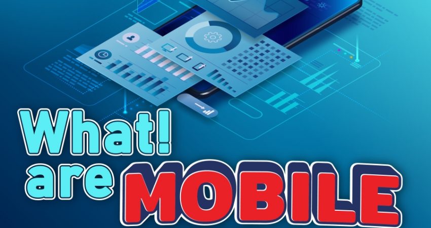 What! Is a Mobile App?