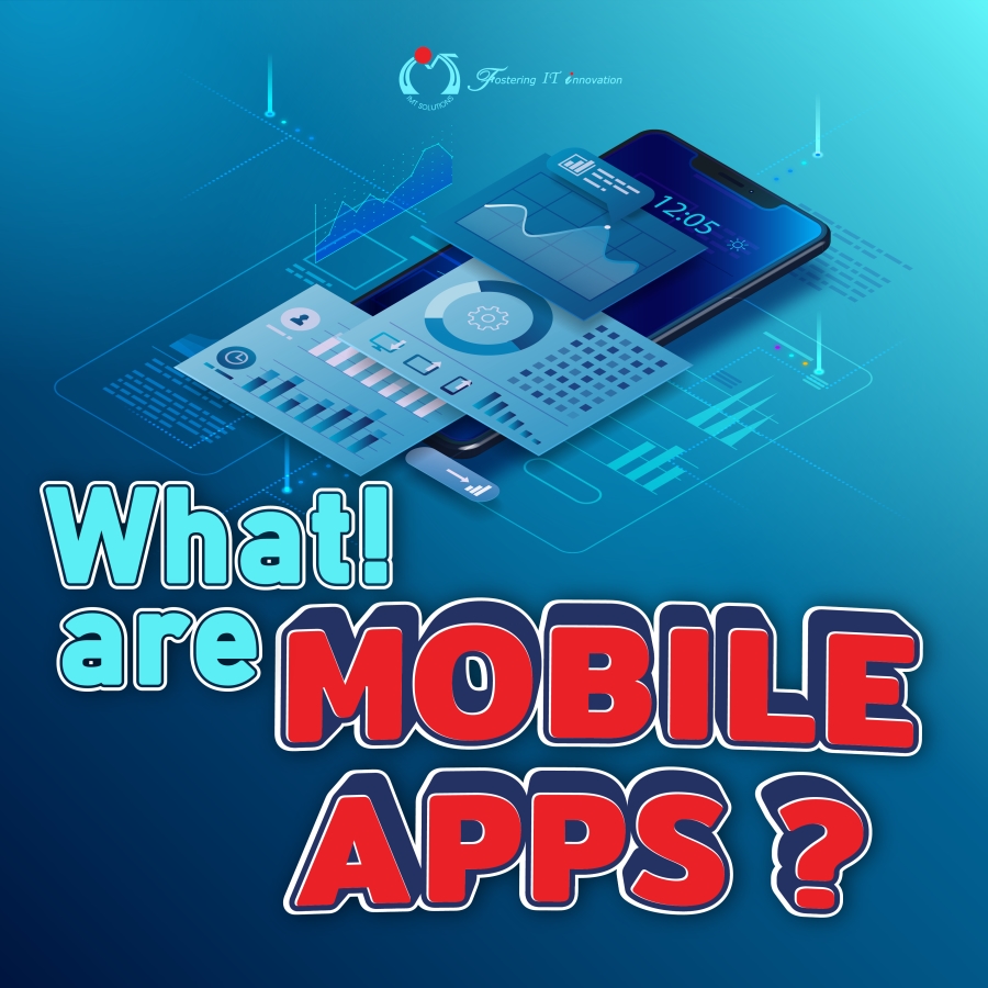 What! Is a Mobile App?