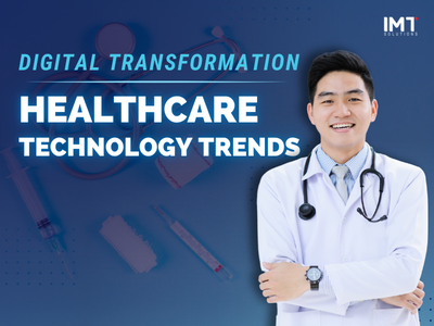 Digital Transformation for Healthcare Technology Trends