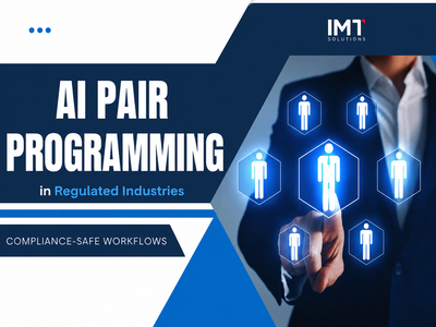 AI Pair Programming in Regulated Industries: Compliance-Safe Workflows